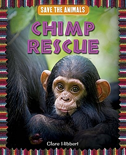 Chimp Rescue (Paperback)