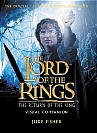 Return of King: Visual Companion (The Lord of the Rings) (Hardcover)