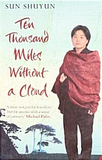Ten Thousand Miles Without a Cloud (Paperback)