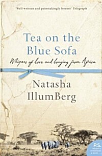 Tea on the Blue Sofa : Whispers of Love and Longing from Africa (Paperback)