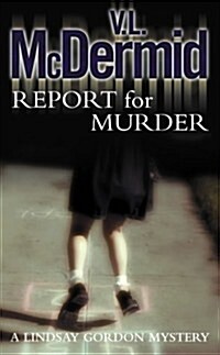 Report for Murder (Paperback)