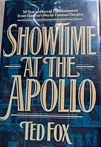 Showtime at the Apollo (Hardcover, 1st)
