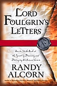 Lord Foulgrins Letters (Paperback, First Edition)