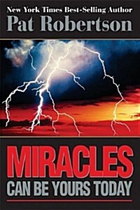 Miracles Can Be Yours Today (Hardcover, 1st)