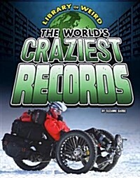 The Worlds Craziest Records (Hardcover)