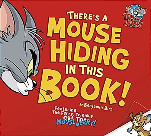 Theres a Mouse Hiding in This Book! (Paperback)