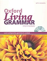 Oxford Living Grammar Intermediate (Paperback + CD 1장, Student Book, With Answers)