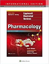 Lippincotts Illustrated Reviews: Pharmacology (Paperback)