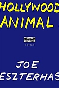 Hollywood Animal (Hardcover, 1st)