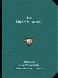 The Life of St. Anthony (Paperback)