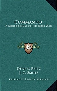 Commando: A Boer Journal of the Boer War (Hardcover)