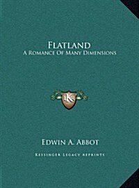 Flatland: A Romance of Many Dimensions (Hardcover)