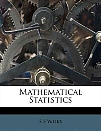 Mathematical Statistics (Paperback)