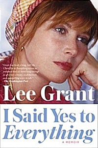 I Said Yes to Everything: A Memoir (Paperback)