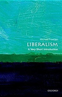 Liberalism : A Very Short Introduction (Paperback)