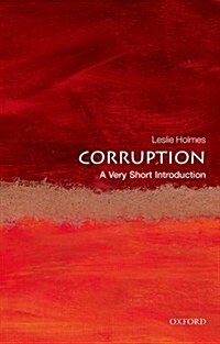 Corruption: A Very Short Introduction (Paperback)