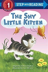 The Shy Little Kitten (Library Binding)