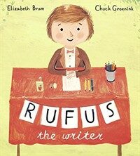 Rufus the Writer (Hardcover)