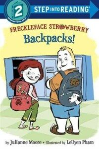 Freckleface Strawberry: Backpacks! (Paperback)