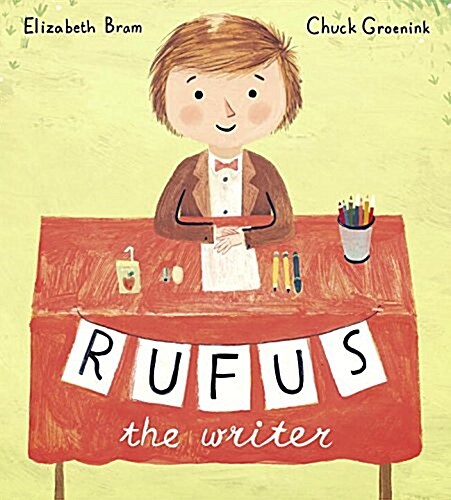 Rufus the Writer (Library Binding)