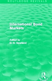International Bond Markets (Routledge Revivals) (Paperback)