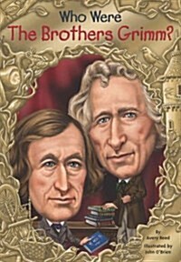 Who Were the Brothers Grimm? (Paperback, DGS)