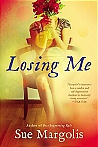 Losing Me (Paperback)