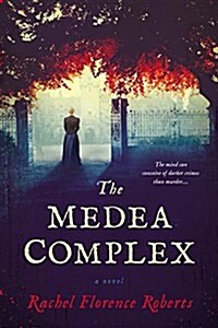 The Medea Complex (Paperback)