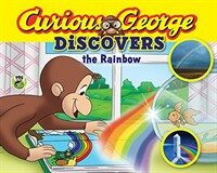 Curious George Discovers the Rainbow (Science Storybook) (Hardcover)