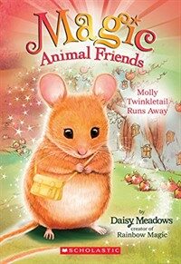 Molly Twinkletail Runs Away (Magic Animal Friends #2) (Paperback)