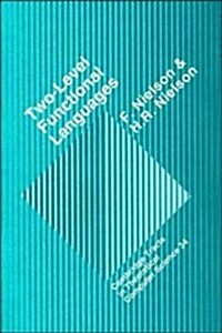 Two-Level Functional Languages (Hardcover)