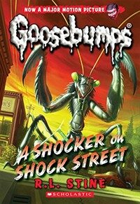 A Shocker on Shock Street (Classic Goosebumps #23) (Paperback)