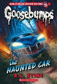 The Haunted Car (Classic Goosebumps #30) (Paperback)