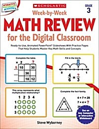 Week-By-Week Math Review for the Digital Classroom: Grade 3: Ready-To-Use, Animated PowerPoint(R) Slideshows with Practice Pages That Help Students Ma (Paperback)