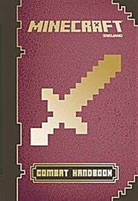 [중고] Minecraft: Combat Handbook (Updated Edition): An Official Mojang Book (Hardcover)