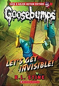 [중고] Lets Get Invisible! (Classic Goosebumps #24): Volume 24 (Paperback)
