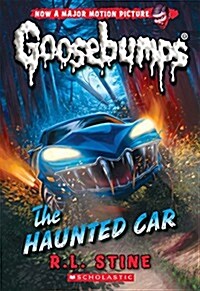 The Haunted Car (Classic Goosebumps #30): Volume 30 (Paperback)