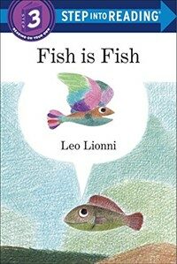 Fish Is Fish (Paperback)