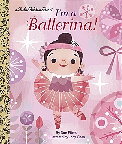 Im a Ballerina! (Hardcover)