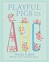 Playful Pigs from A to Z (Library Binding)