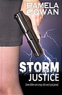 Storm Justice (Paperback)