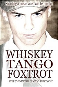 Whiskey Tango Foxtrot (Paperback)