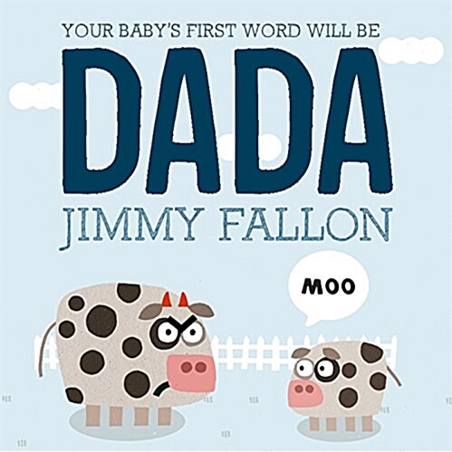 [중고] Your Baby‘s First Word Will Be Dada (Board Books)