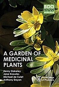 A Garden of Medicinal Plants (Paperback)
