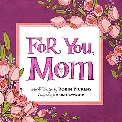 For You, Mom (Hardcover)