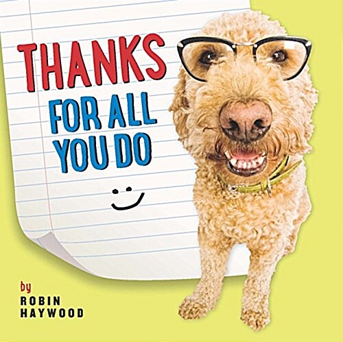 Thanks for All You Do: You Make It Look So Easy! (Hardcover)