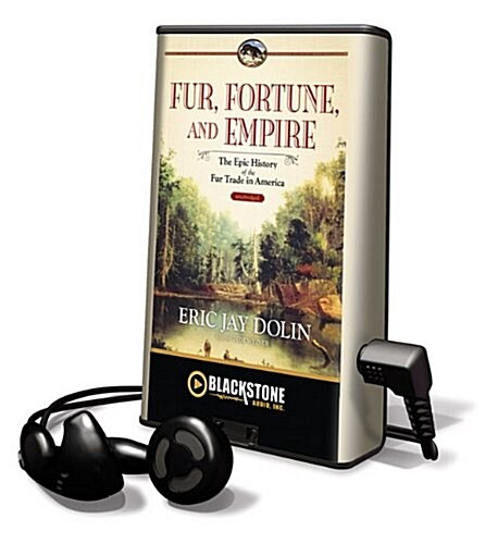 Fur, Fortune, and Empire (Pre-Recorded Audio Player)