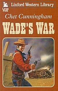 Wades War (Paperback)