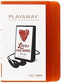 Love and Other Theories (Pre-Recorded Audio Player)