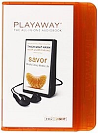 Savor: Mindful Eating, Mindful Life (Pre-Recorded Audio Player)